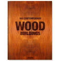 100 Contemporary Wood Buildings