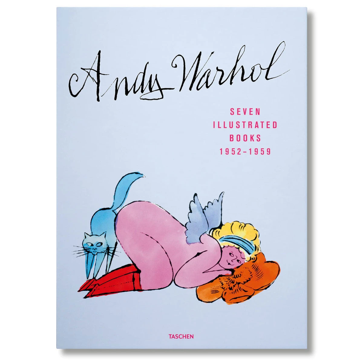 Andy Warhol. Seven Illustrated Books. 1952–1959. 1 Andy Warhol. Seven Illustrated Books. 1952–1959.