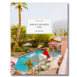 Great Escapes USA. The Hotel Book